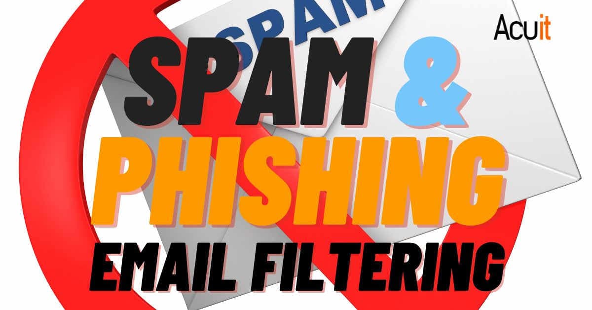 spam & phishing email filtering