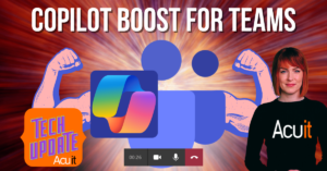 Woman in a black acuit company shirt presenting a tech update titled "copilot boost for teams" with an animated background featuring silhouetted figures and a colourful acuit icon.